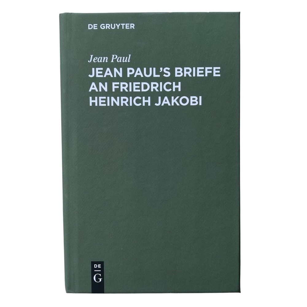Jean Paul Jean Paul's Briefe an Friedrich Heinrich Jakobi Reprint 2016‎ Hardback